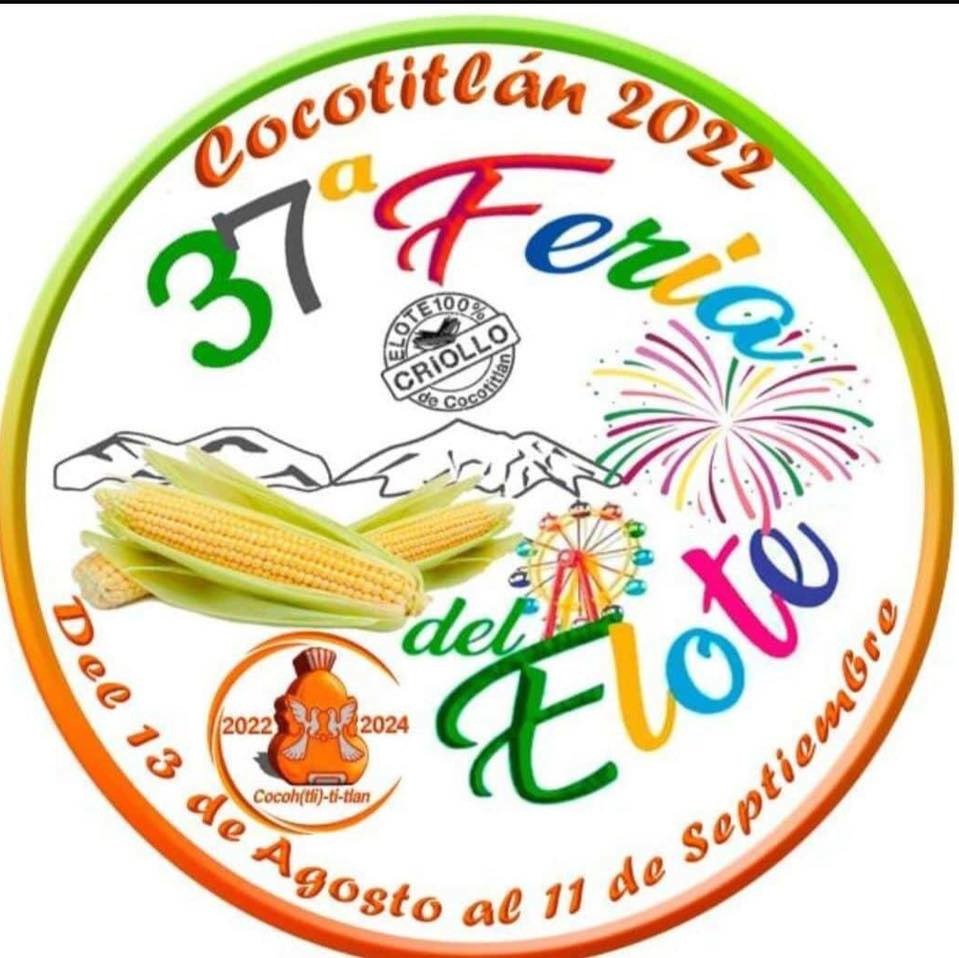 Feria del Elote Cocotitlán 2022